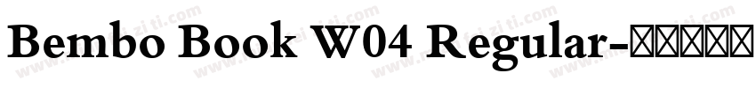 Bembo Book W04 Regular字体转换